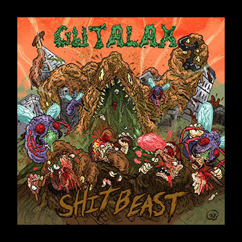 GUTALAX - Shit Beast