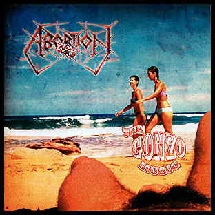 ABORTION - The Gonzo Music