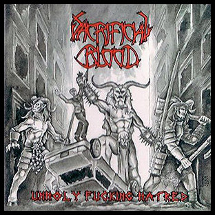 SACRIFICIAL BLOOD - Unholy Fucking Hatred