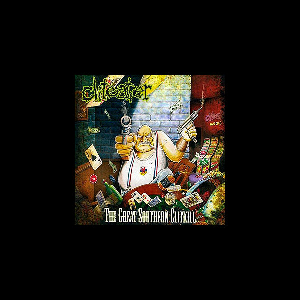 CLITEATER - The Great Southern Clitkill