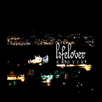 LIFELOVER - Erotik