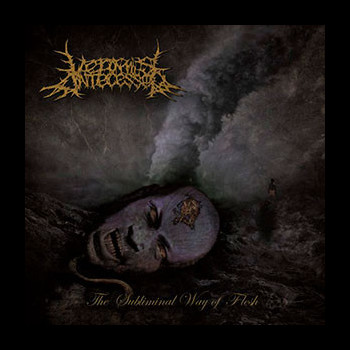 VERMIS ANTECESSOR - The Subliminal Way of Flesh