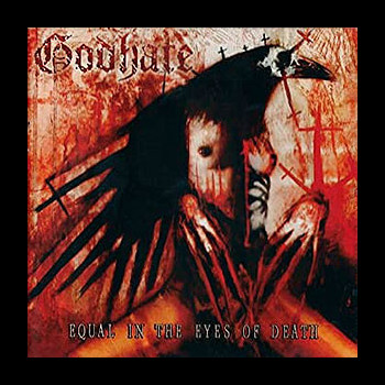 GODHATE - Equal in the Eyes of Death