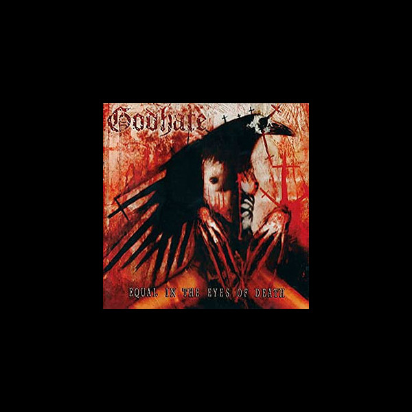 GODHATE - Equal in the Eyes of Death