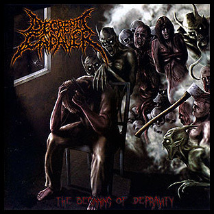 DECREPIT CADAVER - The Beginning of Depravity