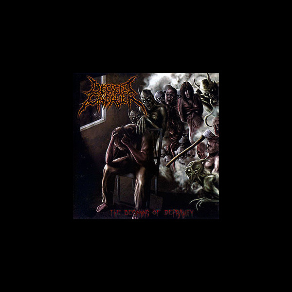 DECREPIT CADAVER - The Beginning of Depravity