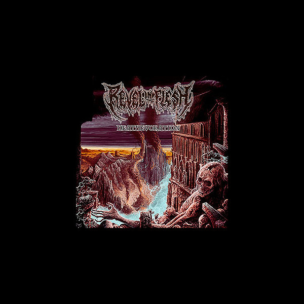 REVEL IN FLESH - Deathevokation