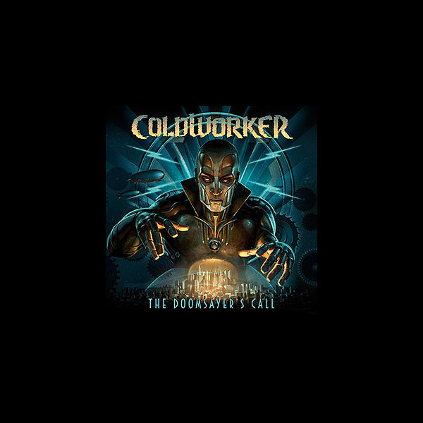 COLDWORKER - The Doomsayer's Call