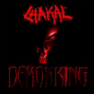 CHAKAL - Demon King