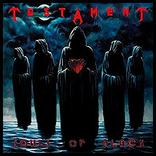 TESTAMENT - Souls of Black