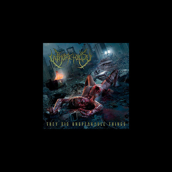 WHORETOPSY - They Did Unspeakable Things