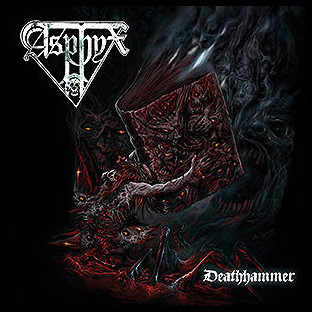 ASPHYX - Deathhammer