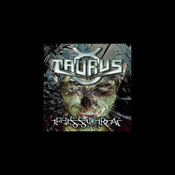 TAURUS - Fissura