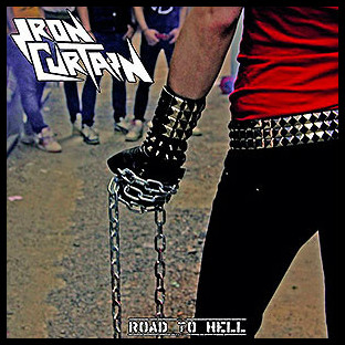 IRON CURTAIN - Road to Hell