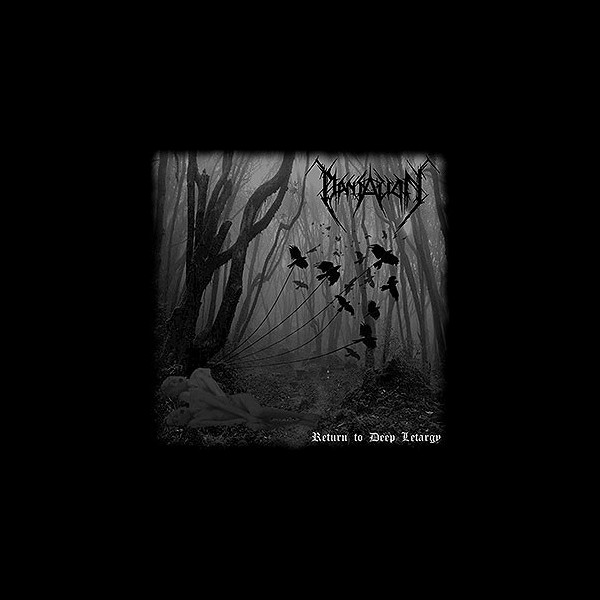 DANTALION - Return to Deep Lethargy