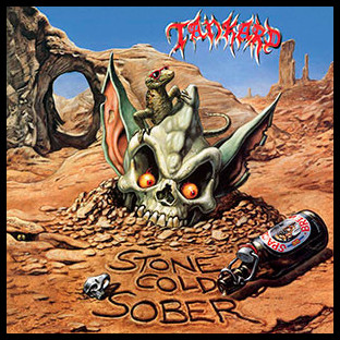 TANKARD - Stone Cold Sober