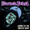 BASTARD PRIEST - Ghouls of the Endless Night