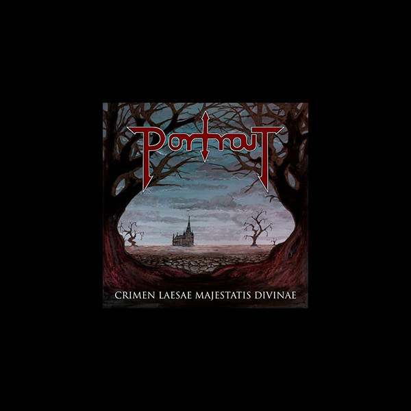 PORTRAIT - Crimen Laesae Majestatis Divinae