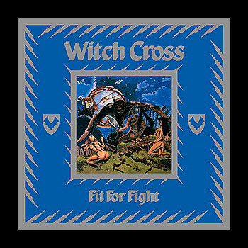 WITCH CROSS - Fit For Fight