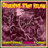 GRUESOME STUFF RELISH - Sempiternal Death Grind