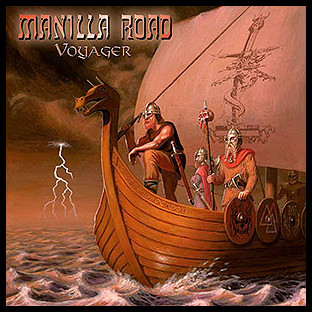 MANILLA ROAD - Voyager