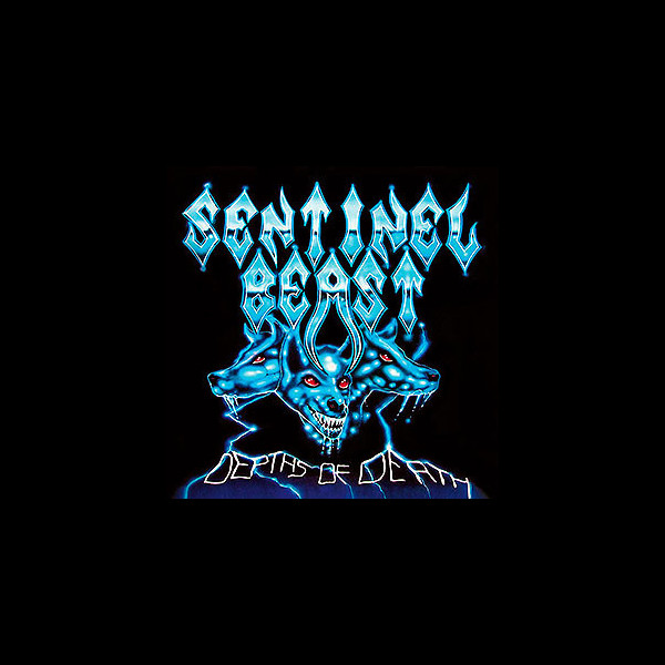 SENTINEL BEAST - Depths of Death
