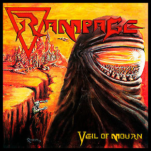 RAMPAGE - Veil of Mourn