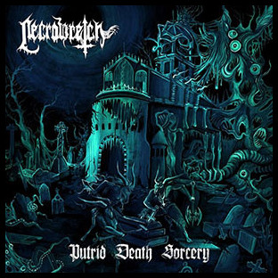 NECROWRETCH - Putrid Death Sorcery