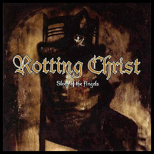 ROTTING CHRIST - Sleep of the Angels