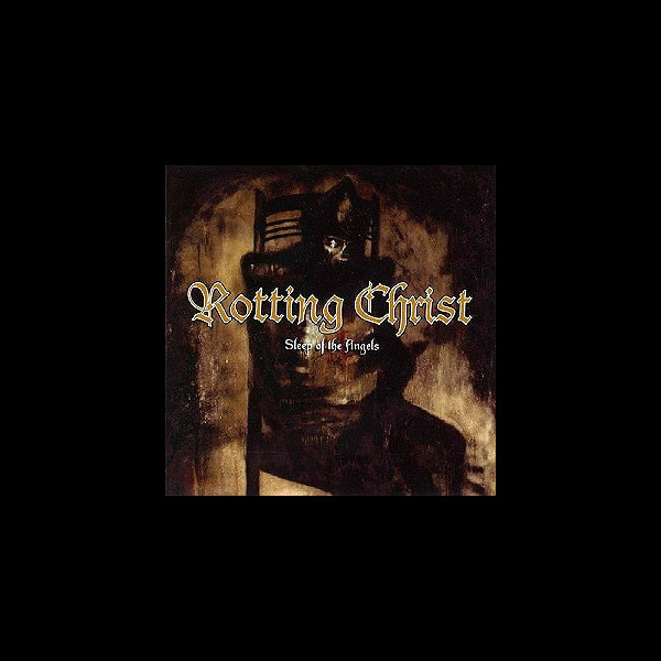 ROTTING CHRIST - Sleep of the Angels