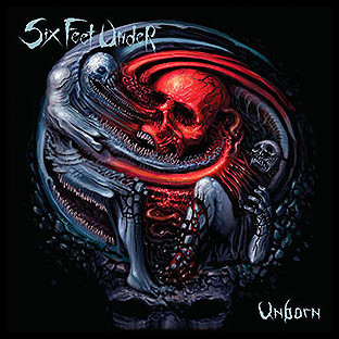 SIX FEET UNDER - Unborn
