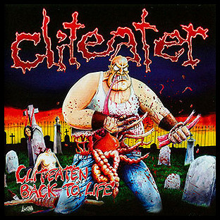 CLITEATER - Cliteaten Back to Life