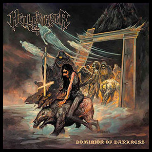 HELLBRINGER - Dominion of Darkness