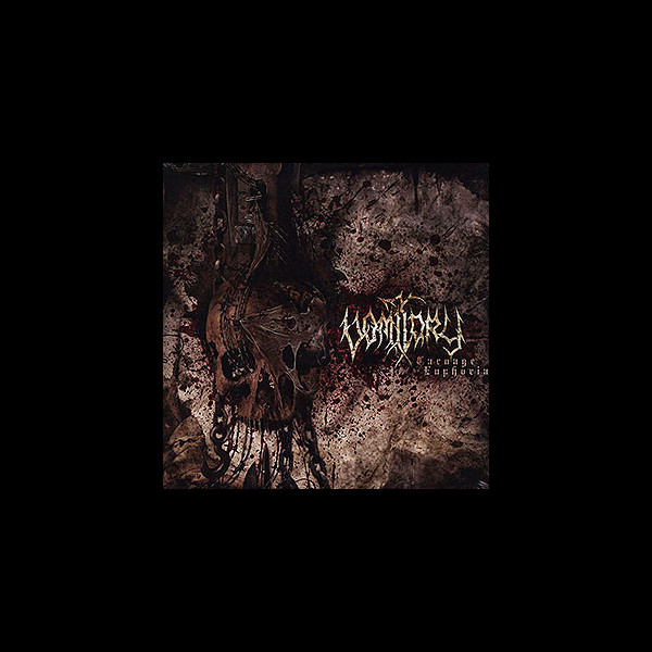 VOMITORY - Carnage Euphoria