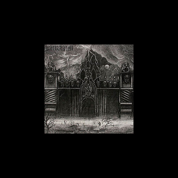 BURZUM - Det Som Engang Var