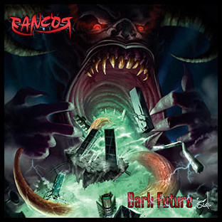 RANCOR - Dark Future