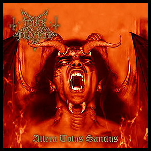 DARK FUNERAL - Attera Totus Sanctus