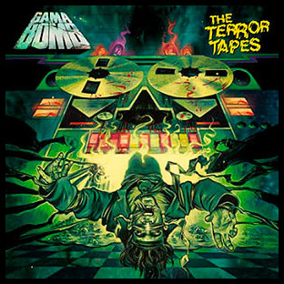 GAMA BOMB - The Terror Tapes