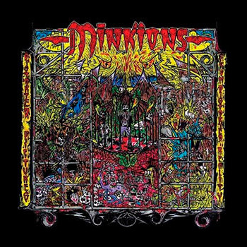 MINKIONS - Distorted Pictures From Distorted Reality
