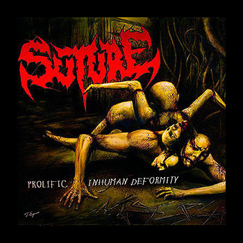 SUTURE - Prolific Inhuman Deformity
