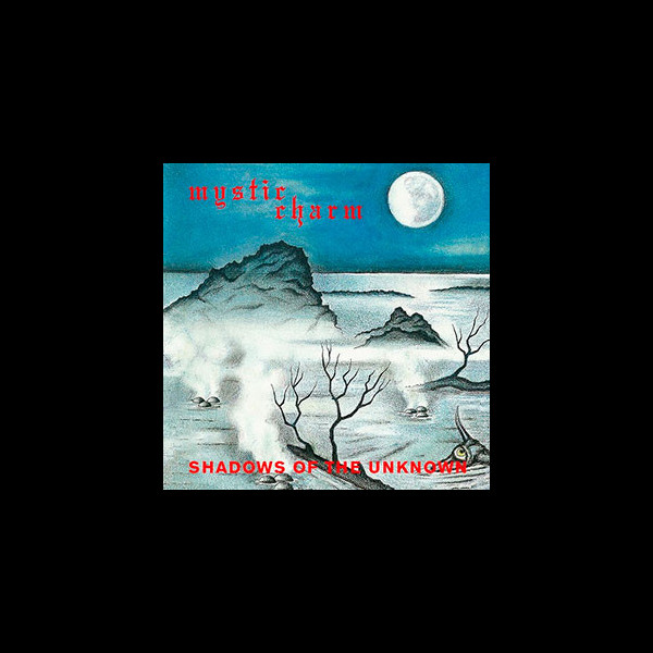 MYSTIC CHARM - Shadows of the Unknown