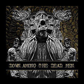 DOWN AMONG THE DEAD MEN