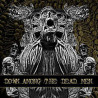 DOWN AMONG THE DEAD MEN - Down Among the Dead Men