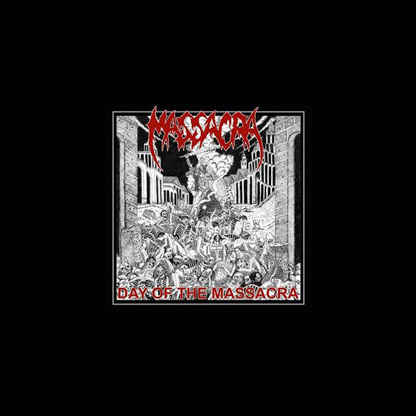MASSACRA - Day of the Massacra