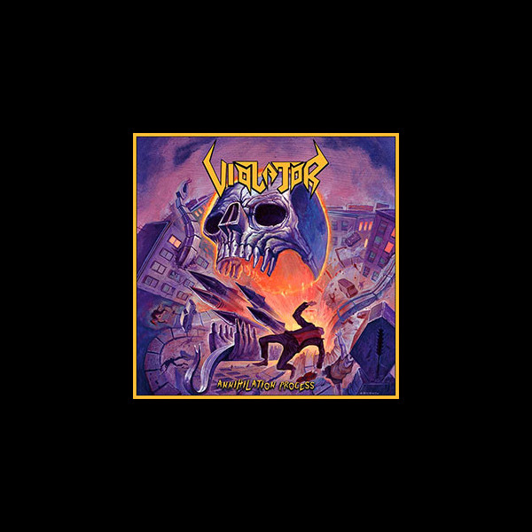 VIOLATOR - Annihilation Process