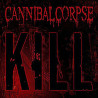 CANNIBAL CORPSE - Kill