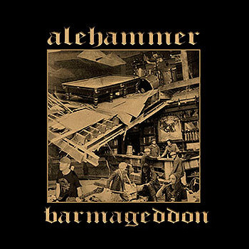 ALEHAMMER - Barmageddon