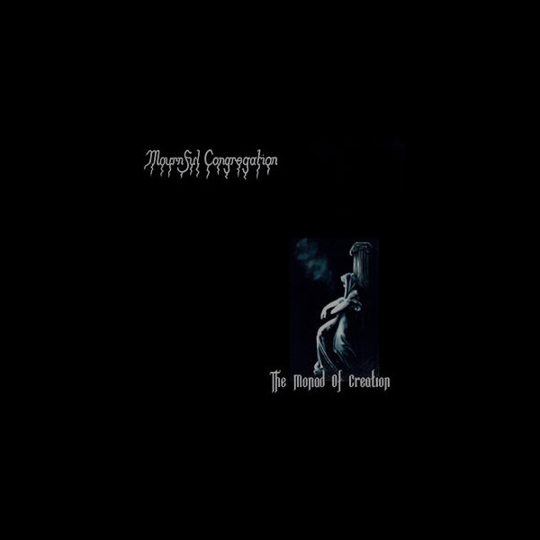 MOURNFUL CONGREGATION - The Monad of Creation