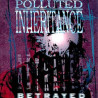 POLLUTED INHERITANCE - Betrayed