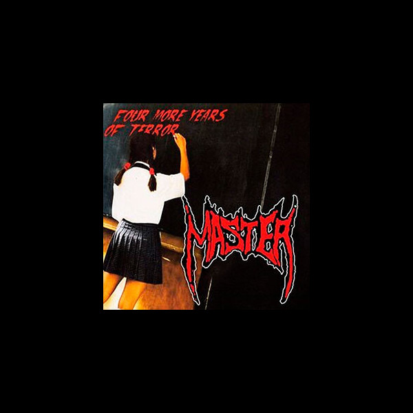 MASTER - Four More Years of Terror